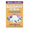 Falcon Allen & Mike's Really Cool Backcountry Ski Book